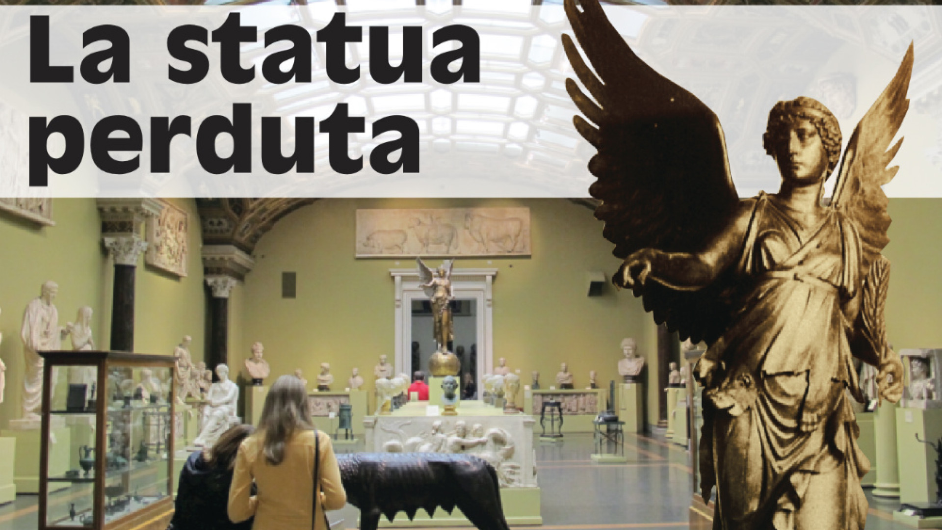 Immagine di Quella statua perduta...