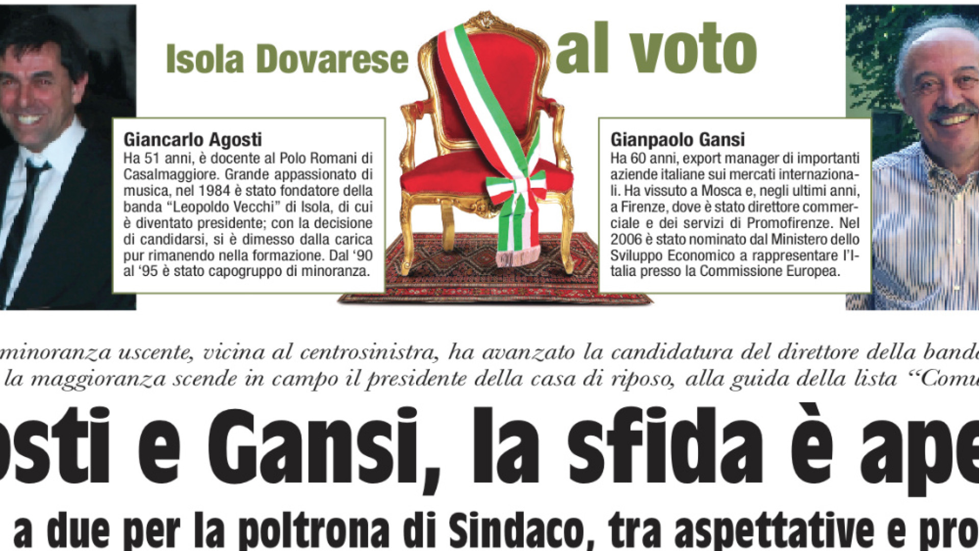 Immagine di Agosti e Gansi, la sfida è aperta