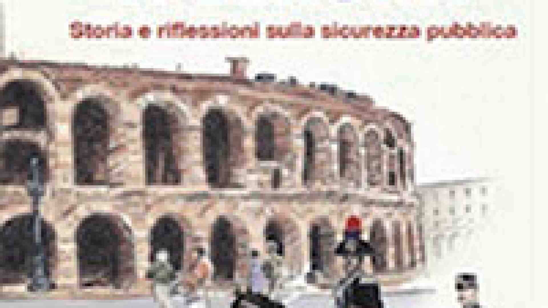 Immagine di La storia della sicurezza pubblica a Verona
