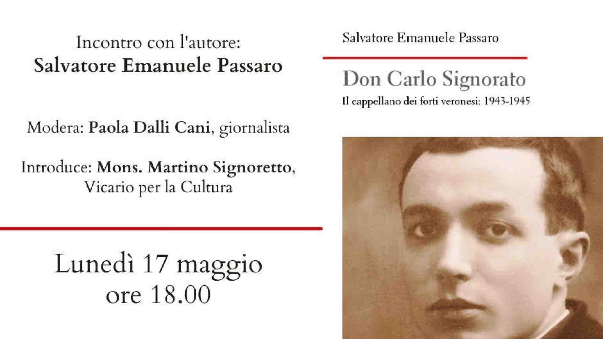 Immagine di Don Carlo Signorato: il prete che aiutò i carcerati dei forti veronesi