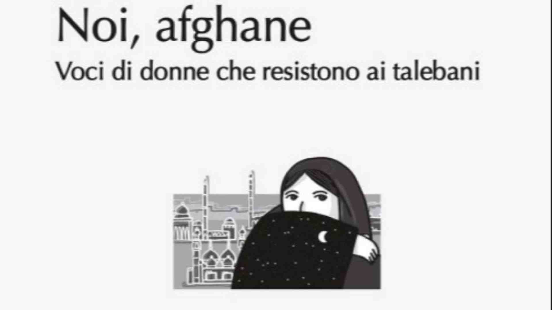 Immagine di Il nostro libro con la voce delle donne afghane diventata un grido di libertà