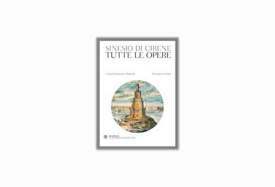 Tutte le opere di Sinesio di Cirene
