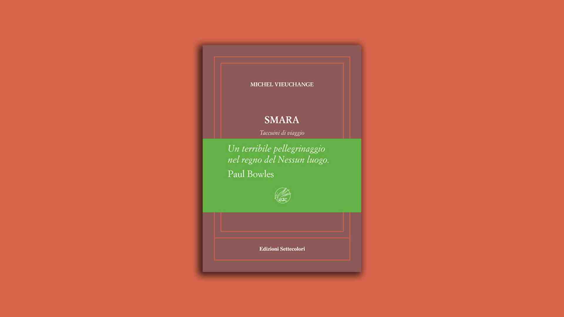 Immagine di Smara. Taccuini di viaggio