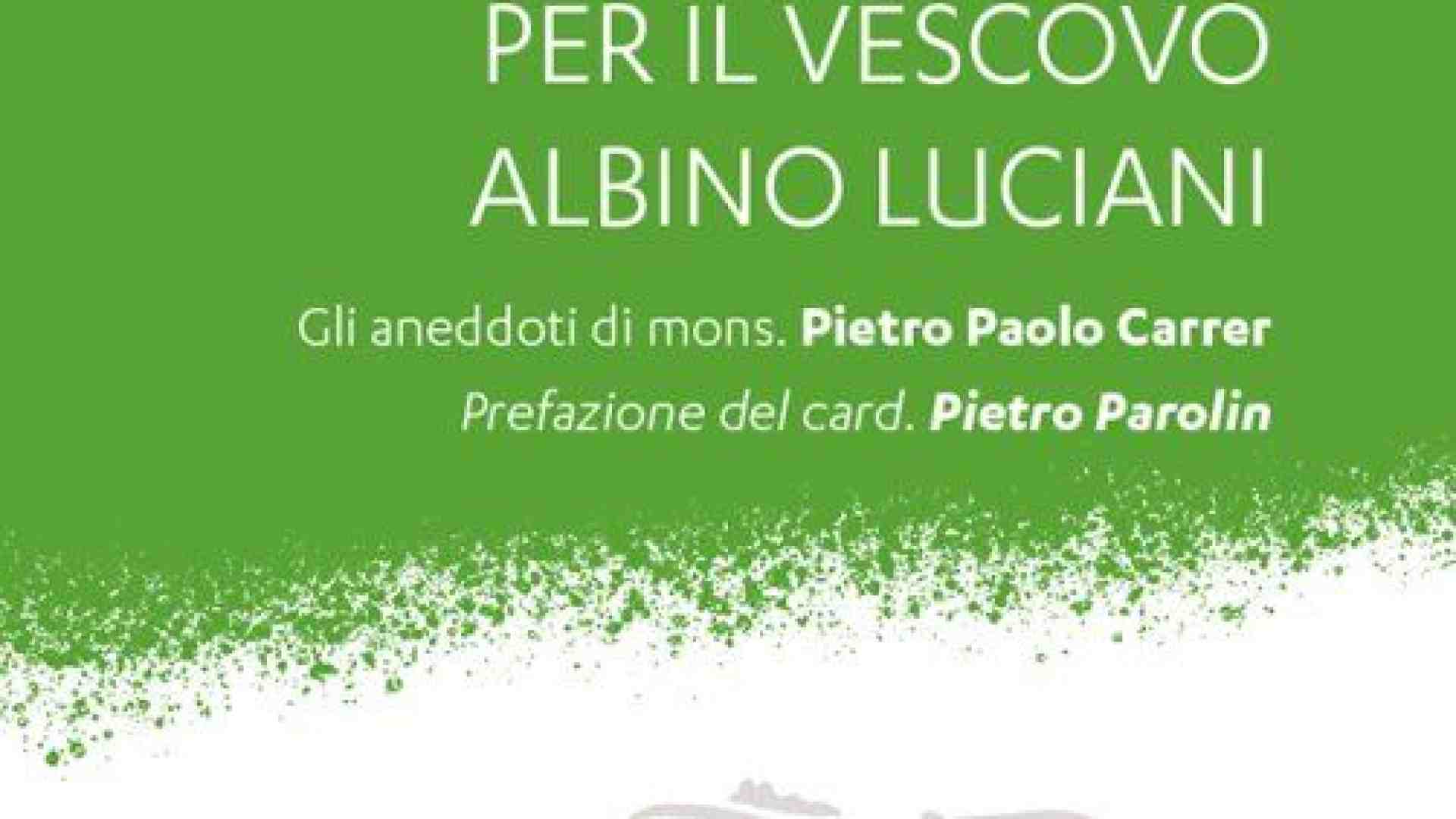 Immagine di Il vescovo Albino Luciani visto dal suo segretario