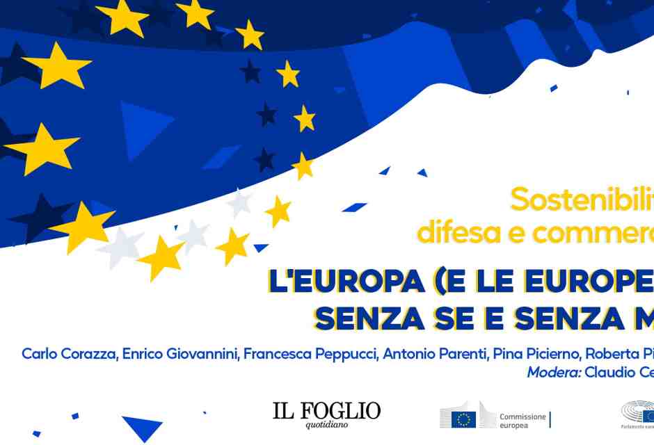 L'Europa (e le Europee) senza se e senza ma. Un dibattito del Foglio