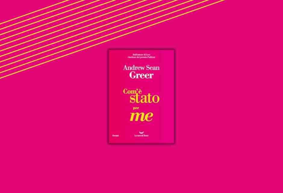 I racconti d’esordio di Andrew Sean Greer, nel tempo che precede l’essere