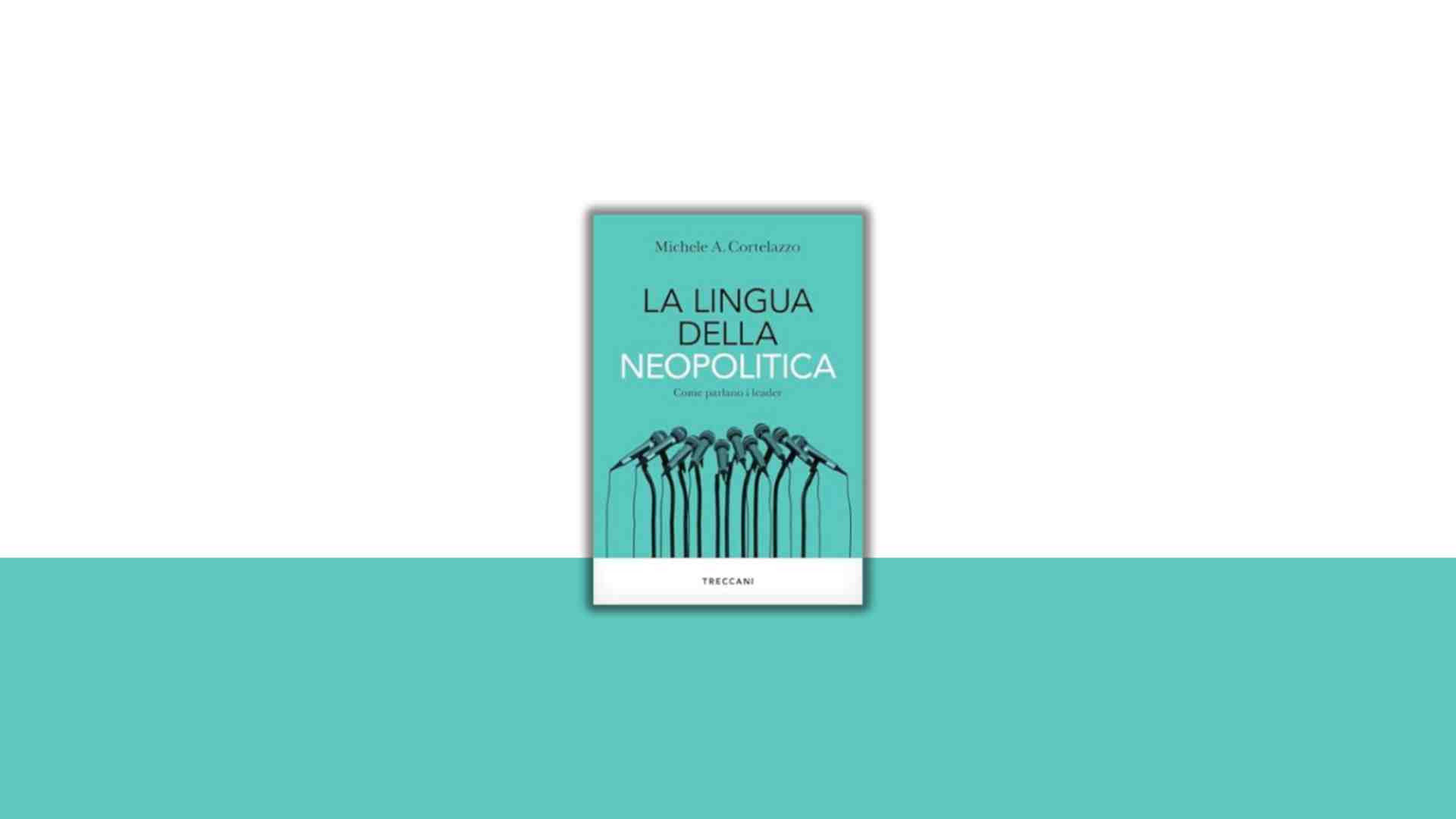 Immagine di La lingua della neopolitica