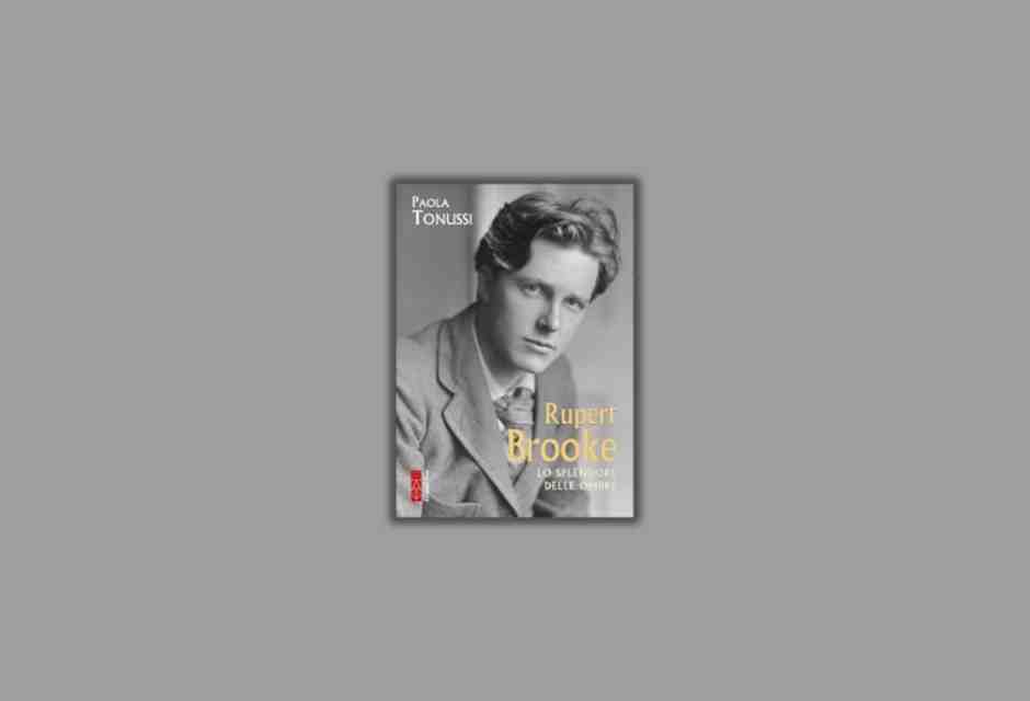 Rupert Booke. Lo splendore delle ombre