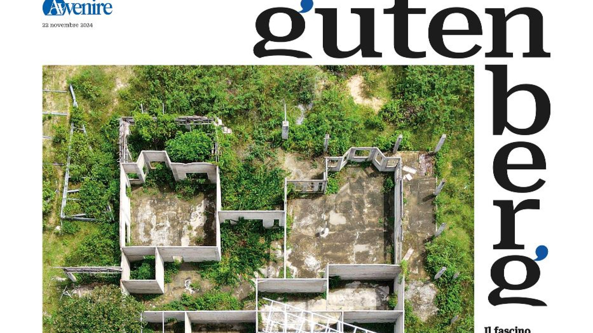 Immagine di Elogio dell'incompiuto sul nuovo "Gutenberg" in edicola venerdì 22 novembre