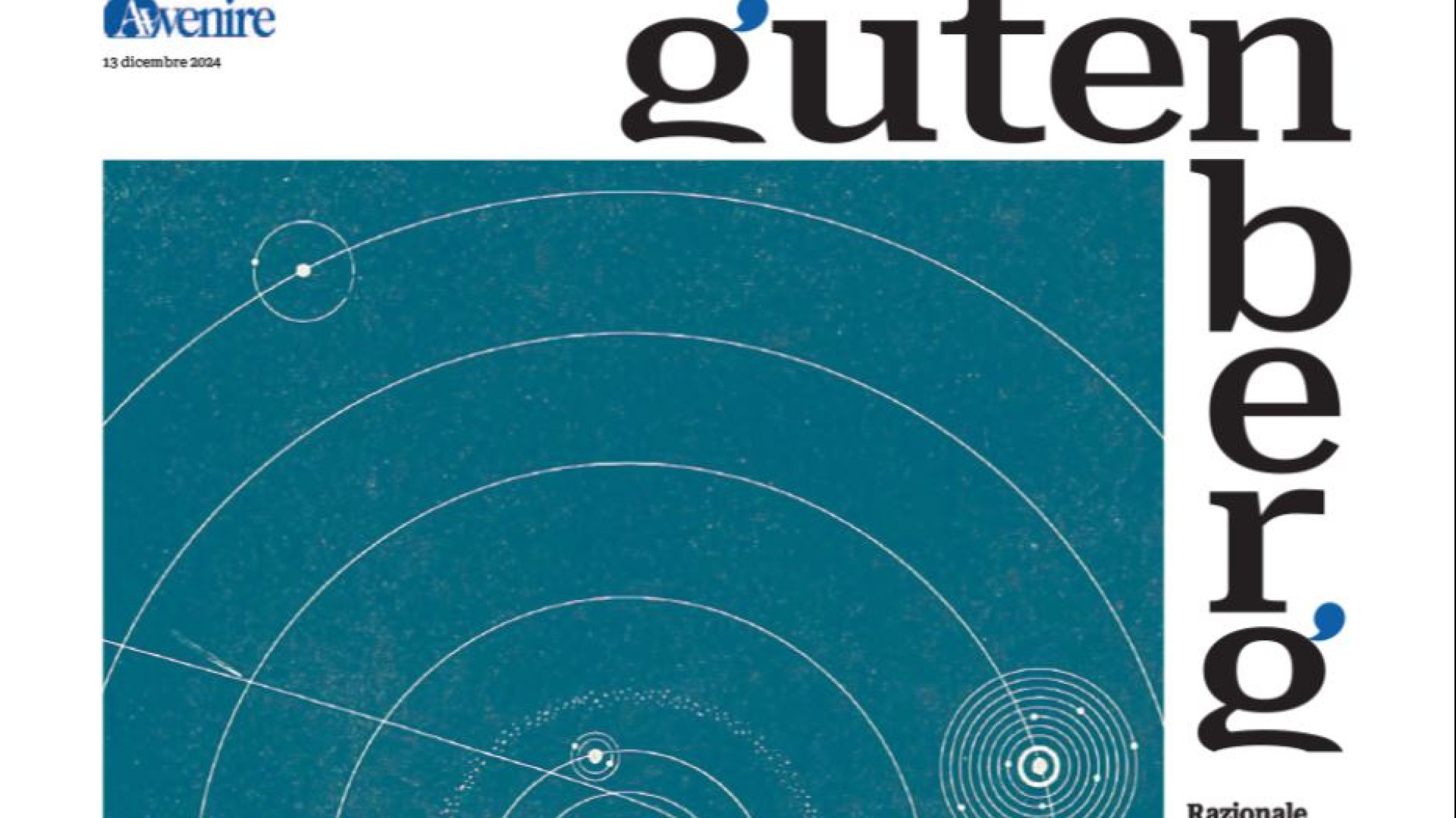 Immagine di "Gutenberg" del 13 dicembre va in cerca delle tracce di Dio nel cosmo