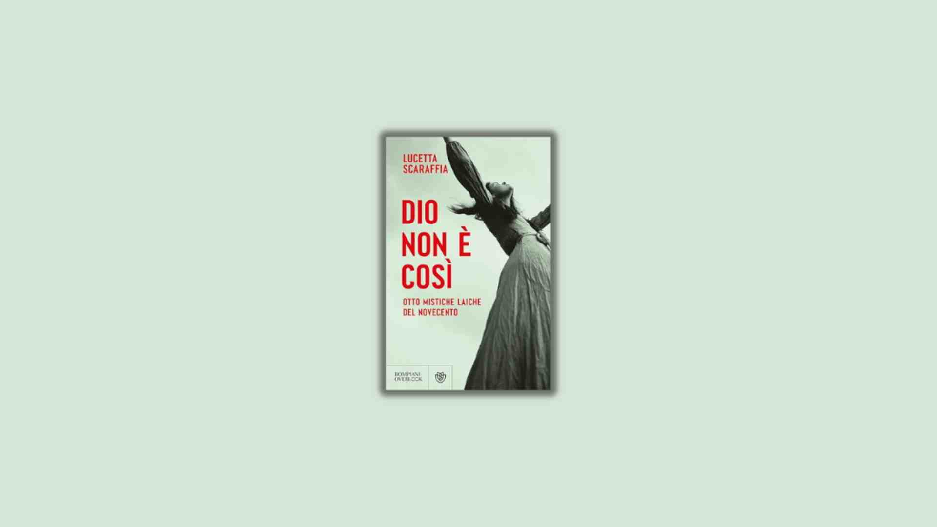 Immagine di "Dio non è così" di Lucetta Scaraffia