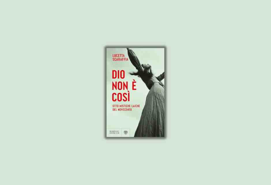"Dio non è così" di Lucetta Scaraffia