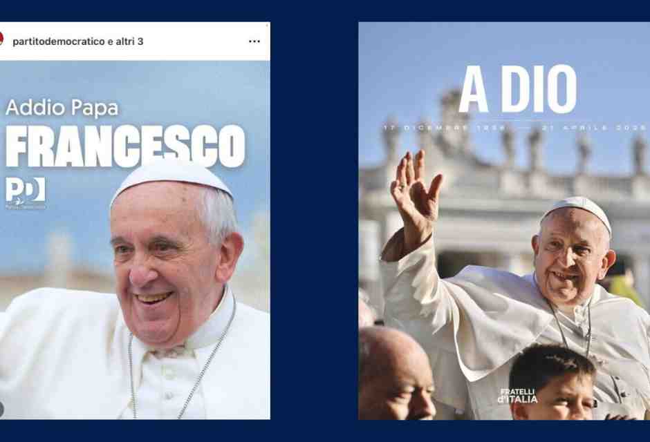 "Addio Francesco, Pd", "A Dio, Fratelli d'Italia": l'ultimo like dei partiti sul Papa