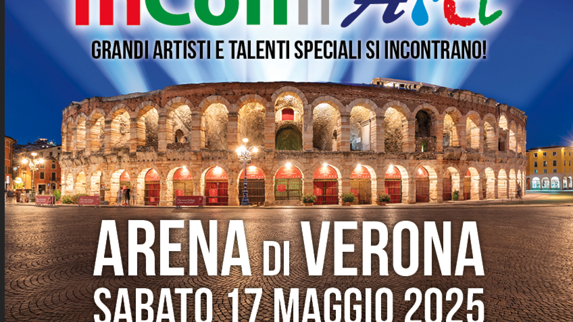 Immagine di InConTrArti™: sabato 17 maggio un grande spettacolo in Arena