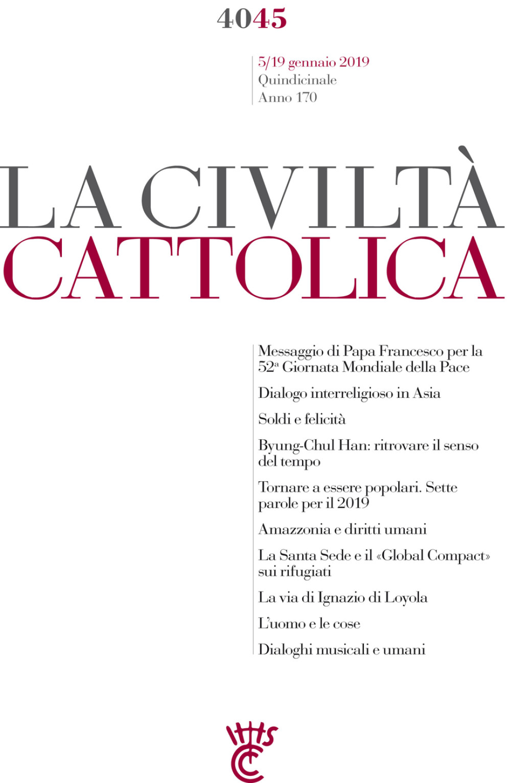L’articolo del direttore padre Antonio Spadaro fa parte del fascicolo 4045 di «Civiltà Cattolica» (5-19 gennaio). Nello stesso numero del quindicinale scritti su Amazzonia e diritti umani (padre Arturo Peraza), Santa Sede e Global compact (padre Michael Gallagher) e spiritualità di Ignazio di Loyola (padre Maurice Giuliani).
