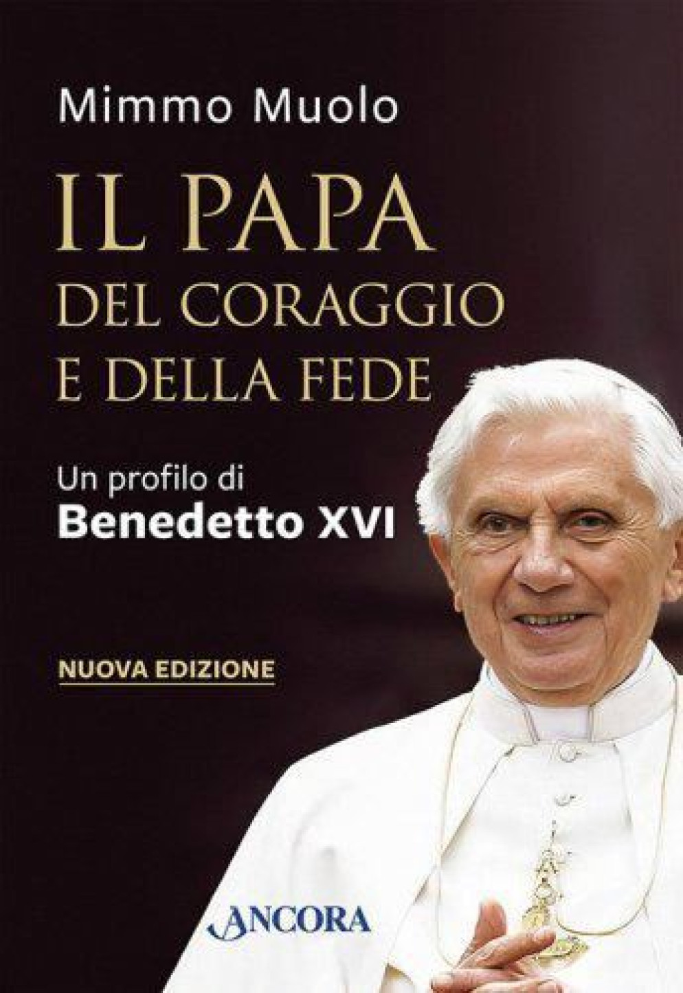 La copertina del libro di Mimmo Muolo - Edizioni Àncora