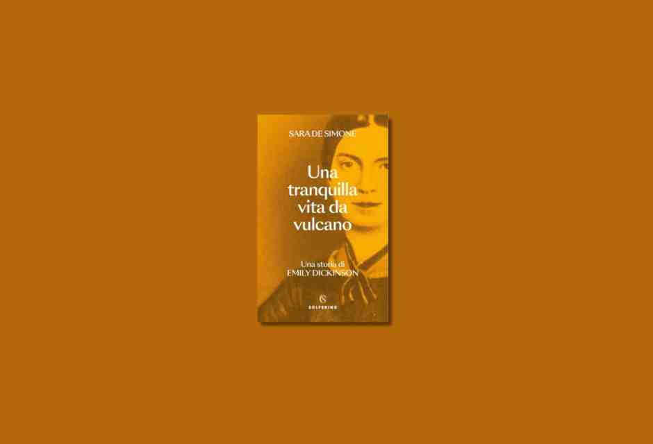 Ritratto della ragazza in fiamme: Emily Dickinson e il suo amore per la vita