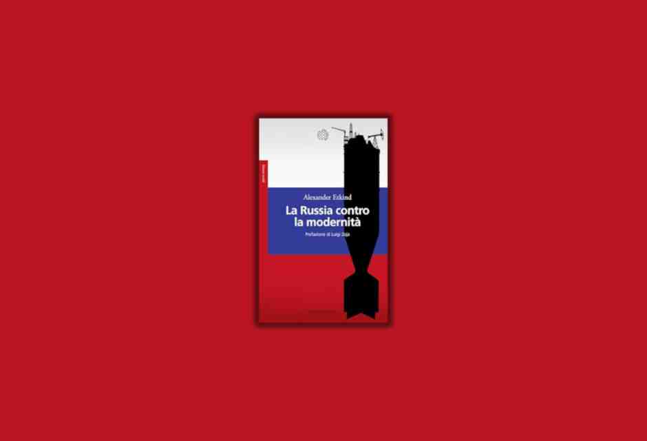 La Russia contro la modernità