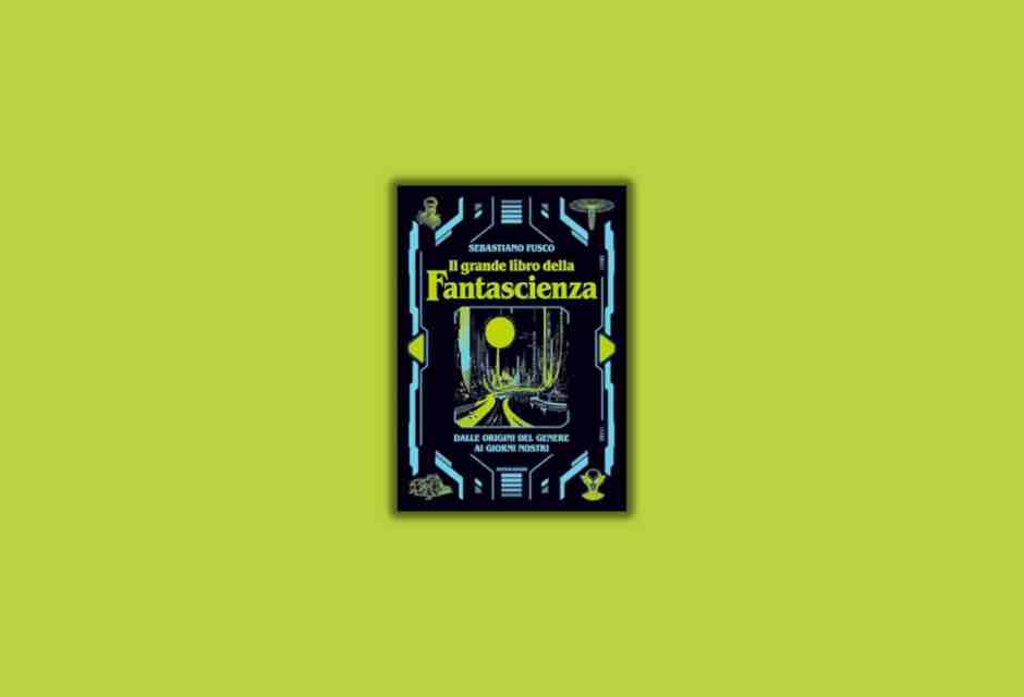 Il grande libro della Fantascienza