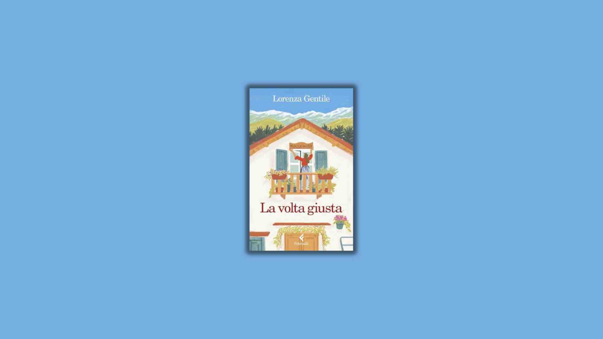 Immagine di La volta giusta