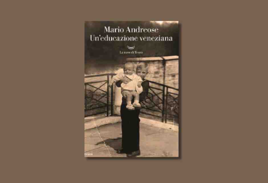 Un’educazione veneziana
