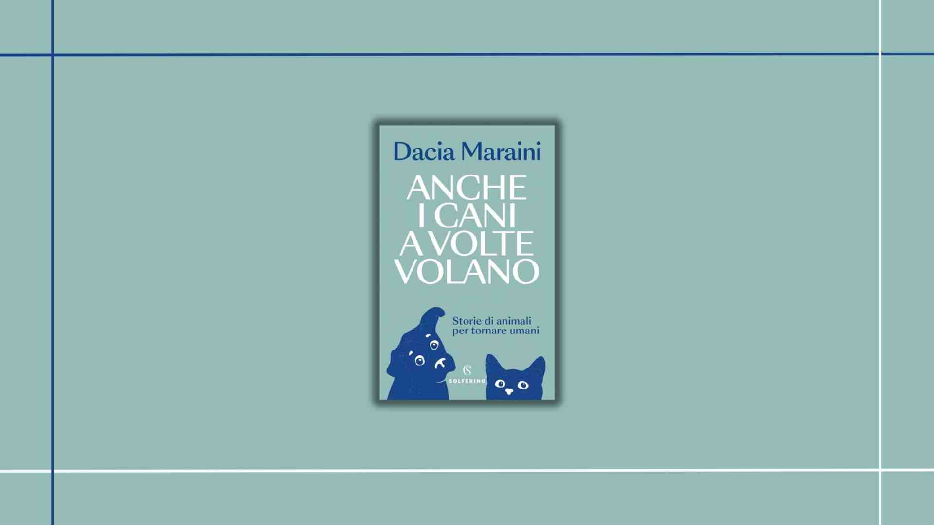Immagine di Dacia Maraini e tutti i cani (e i dolori)della sua vita. Un’anima con le ali