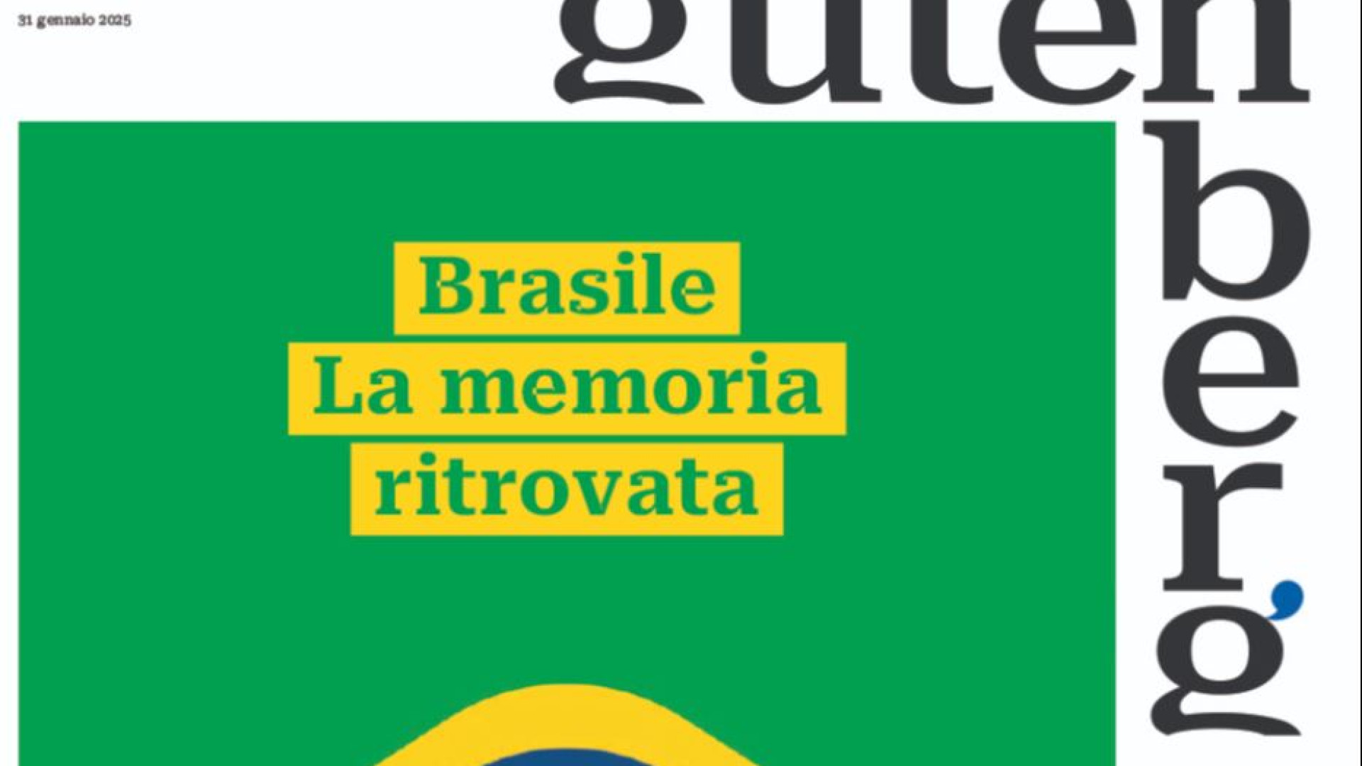 Immagine di La memoria ritrovata del Brasile su "Gutenberg" del 31 gennaio